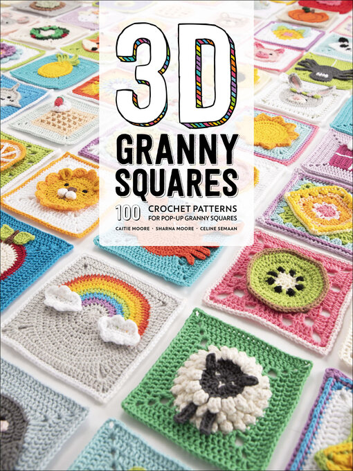 Title details for 3D Granny Squares by Caitie Moore - Available